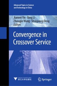 bokomslag Convergence in Crossover Service
