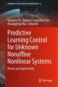 bokomslag Predictive Learning Control for Unknown Nonaffine Nonlinear Systems