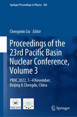 bokomslag Proceedings of the 23rd Pacific Basin Nuclear Conference, Volume 3