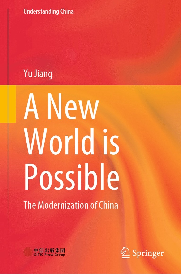 Yu Jiang - New World is Possible, Inbunden