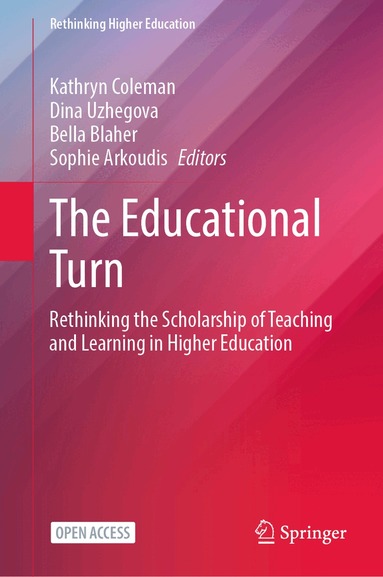 Kathryn Coleman, Dina Uzhegova, Bella Blaher, Sophie Arkoudis - Educational Turn, Inbunden