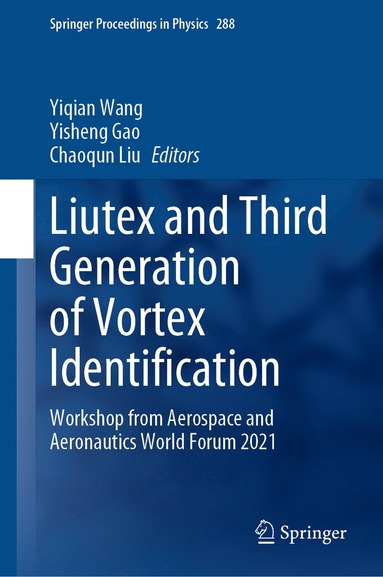 bokomslag Liutex and Third Generation of Vortex Identification