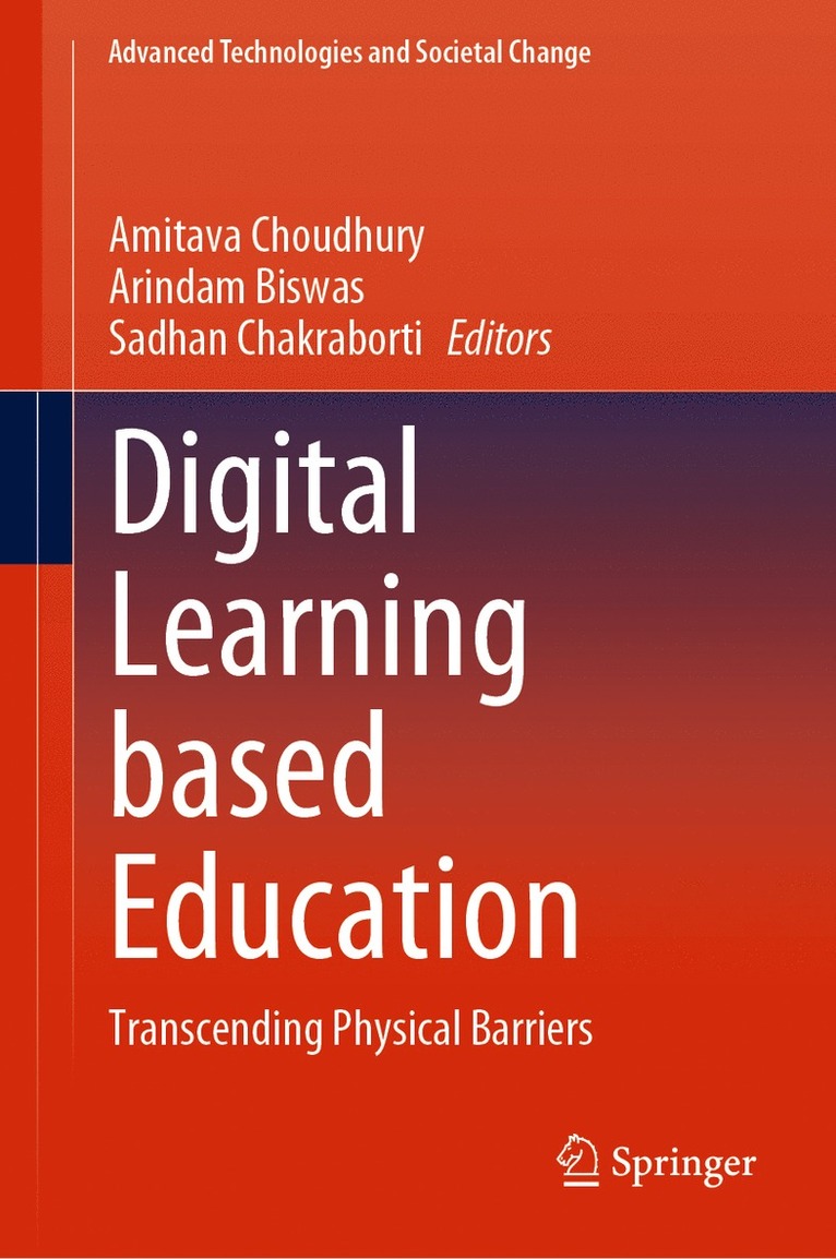 Amitava Choudhury, Arindam Biswas, Sadhan Chakraborti - Digital Learning based Education, Inbunden