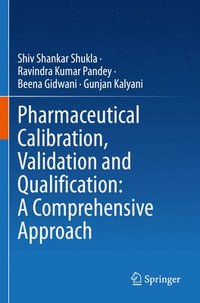 bokomslag Pharmaceutical Calibration, Validation and Qualification: A Comprehensive Approach