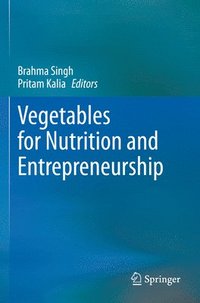 bokomslag Vegetables for Nutrition and Entrepreneurship