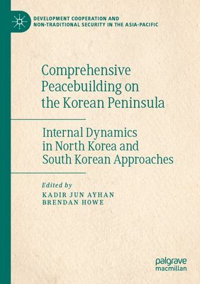 bokomslag Comprehensive Peacebuilding on the Korean Peninsula