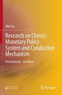 bokomslag Research on Chinas Monetary Policy System and Conduction Mechanism