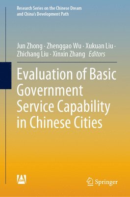 Evaluation of Basic Government Service Capability in Chinese Cities 1