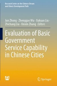 bokomslag Evaluation of Basic Government Service Capability in Chinese Cities