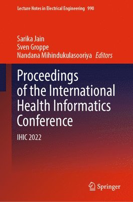 Proceedings of the International Health Informatics Conference 1