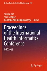 bokomslag Proceedings of the International Health Informatics Conference