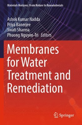 Membranes for Water Treatment and Remediation 1