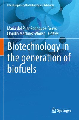 bokomslag Biotechnology in the generation of biofuels