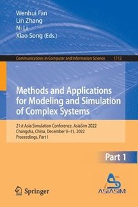 bokomslag Methods and Applications for Modeling and Simulation of Complex Systems