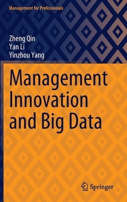 Management Innovation and Big Data 1