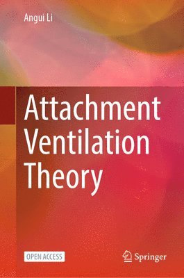 bokomslag Attachment Ventilation Theory