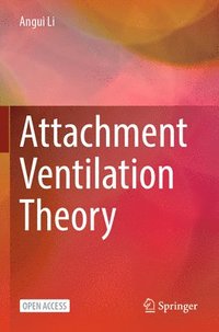 bokomslag Attachment Ventilation Theory