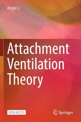 Attachment Ventilation Theory 1