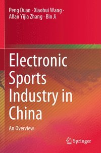 bokomslag Electronic Sports Industry in China