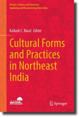 Cultural Forms and Practices in Northeast India 1