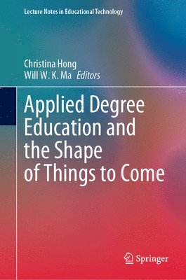 Applied Degree Education and the Shape of Things to Come 1