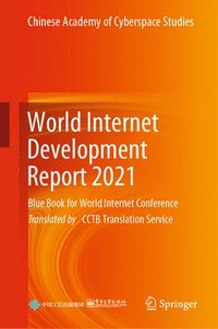 bokomslag World Internet Development Report 2021