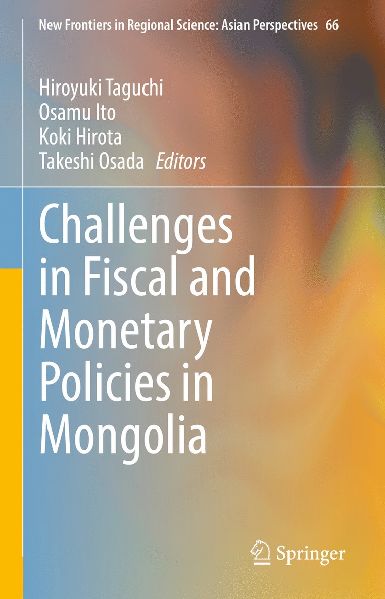 Challenges in Fiscal and Monetary Policies in Mongolia