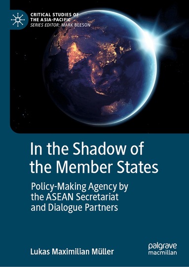 Lukas Maximilian Müller - In the Shadow of the Member States, Inbunden