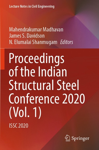 bokomslag Proceedings of the Indian Structural Steel Conference 2020 (Vol. 1)