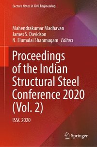 bokomslag Proceedings of the Indian Structural Steel Conference 2020 (Vol. 2)