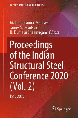 Proceedings of the Indian Structural Steel Conference 2020 (Vol. 2) 1