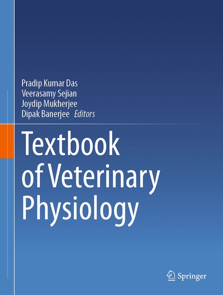 Pradip Kumar Das, Veerasamy Sejian, Joydip Mukherjee, Dipak Banerjee - Textbook of Veterinary Physiology, Inbunden
