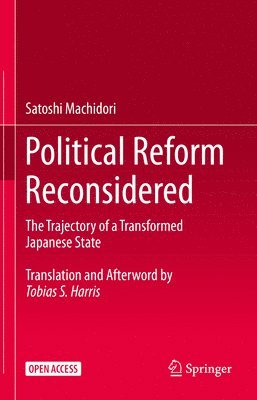Political Reform Reconsidered 1