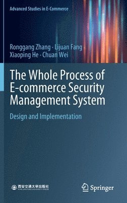 bokomslag The Whole Process of E-commerce Security Management System