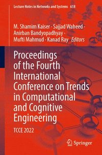 bokomslag Proceedings of the Fourth International Conference on Trends in Computational and Cognitive Engineering