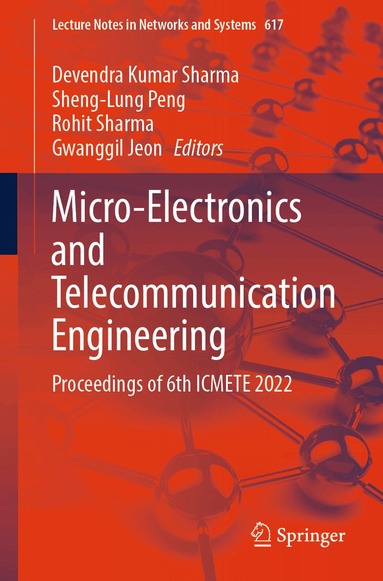 Devendra Kumar Sharma, Sheng-Lung Peng, Rohit Sharma, Gwanggil Jeon - Micro-Electronics and Telecommunication Engineering, Häftad