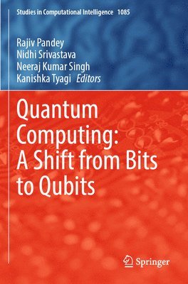Quantum Computing: A Shift from Bits to Qubits 1