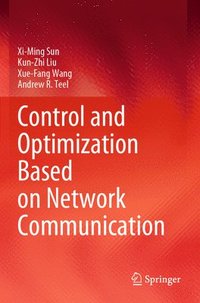 bokomslag Control and Optimization Based on Network Communication