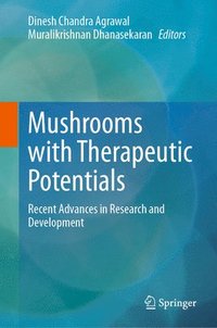 bokomslag Mushrooms with Therapeutic Potentials