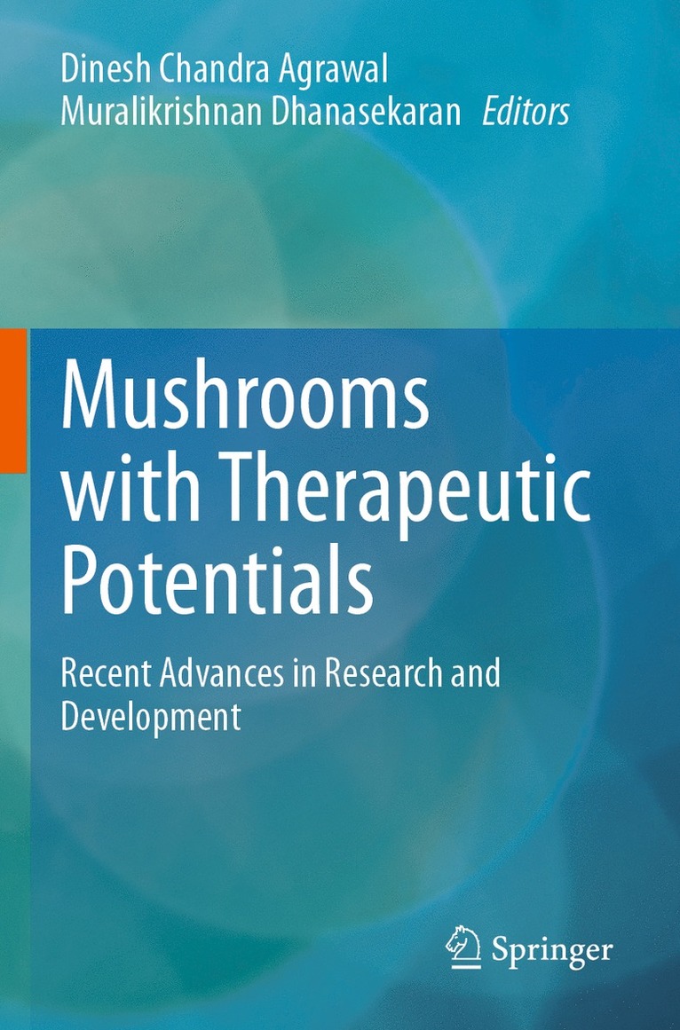 Mushrooms with Therapeutic Potentials