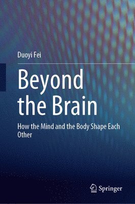 Beyond the Brain 1