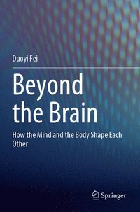 bokomslag Beyond the Brain