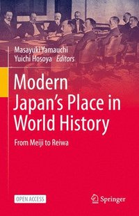 bokomslag Modern Japan's Place in World History