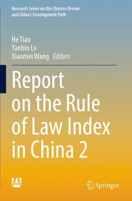 bokomslag Report on the Rule of Law Index in China 2