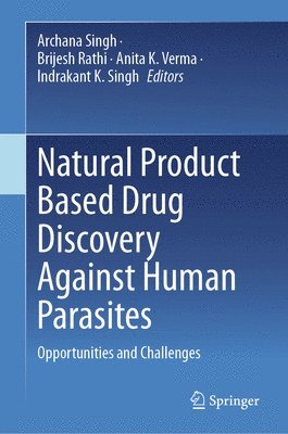 bokomslag Natural Product Based Drug Discovery Against Human Parasites