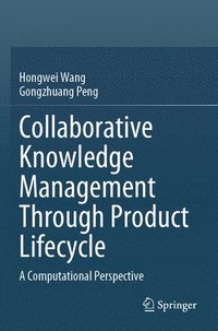 bokomslag Collaborative Knowledge Management Through Product Lifecycle