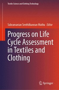 bokomslag Progress on Life Cycle Assessment in Textiles and Clothing