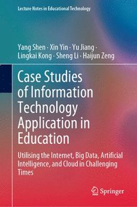 bokomslag Case Studies of Information Technology Application in Education