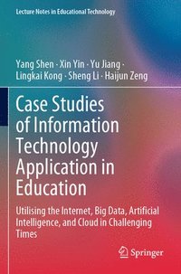 bokomslag Case Studies of Information Technology Application in Education