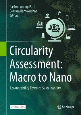 Circularity Assessment: Macro to Nano 1